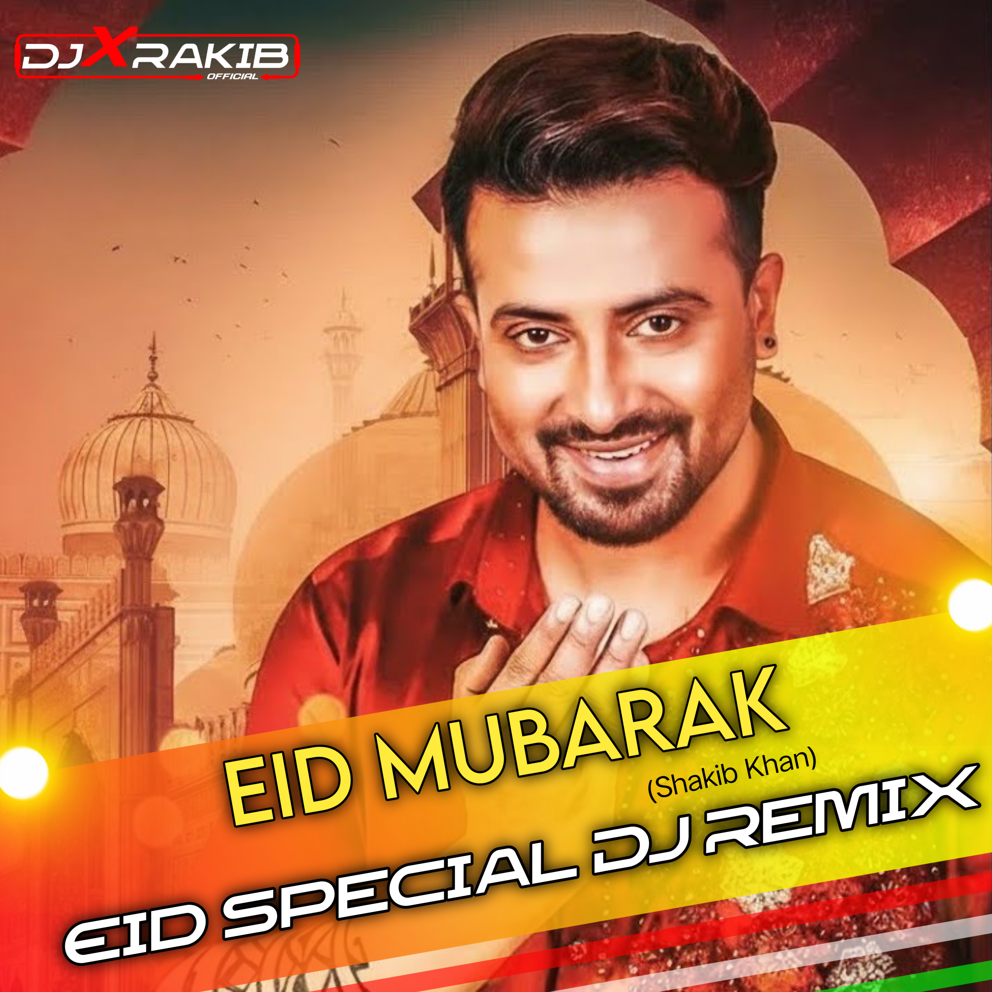 Eid Mubarak - Shakib Khan (Matal Kob Mix) DJ X RaKiB .mp3